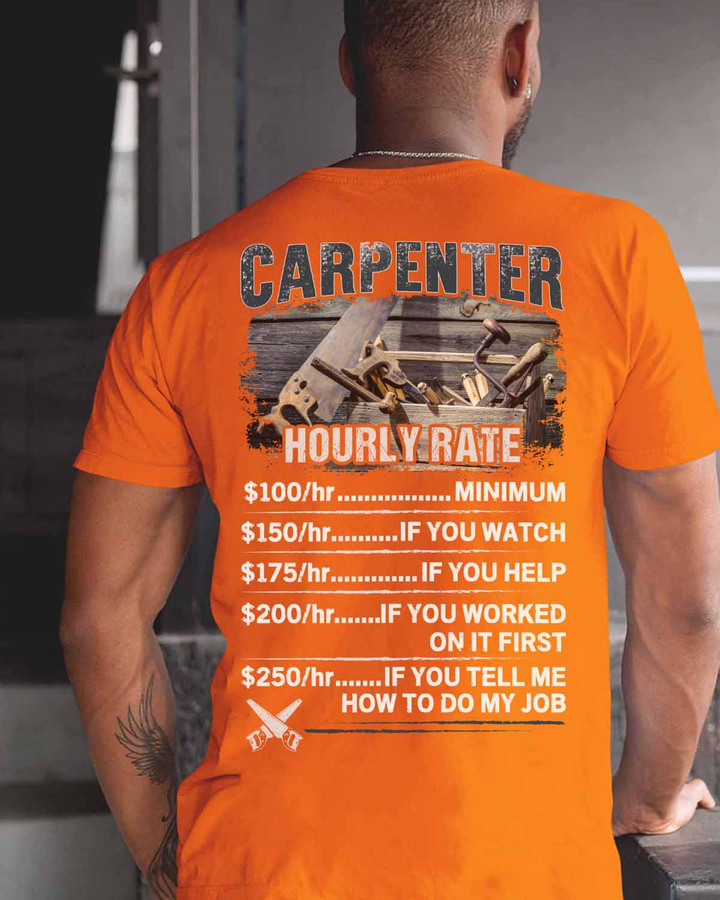 Carpenter T-Shirt with 'CARPENTER' text and hourly rates list for a touch of humor, perfect for blue-collar workers.