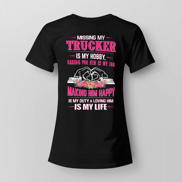 Black cotton t-shirt with pink and white quote for Trucker profession, expressing love, support, and dedication.