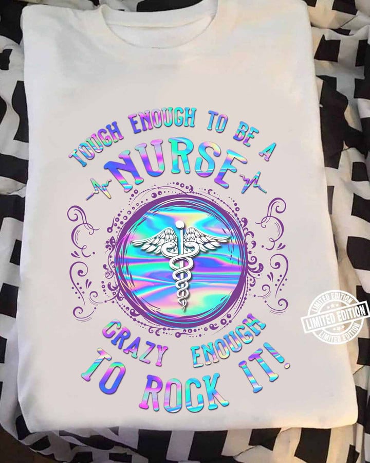 Tough enough to be a Nurse - White - T-shirt
