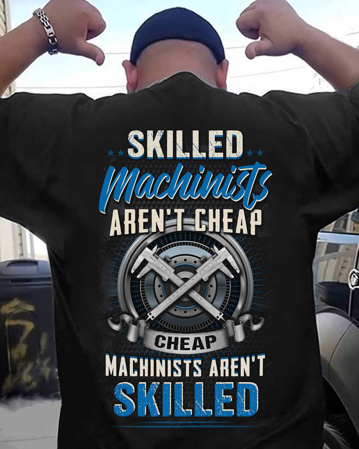 Black t-shirt for machinists with quote celebrating skilled labor