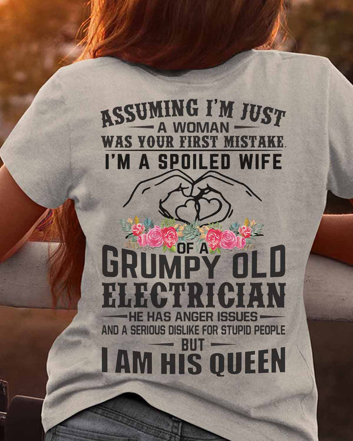 Spoiled Wife of a Grumpy Old Electrician T-Shirt - Cotton white tee with black text, perfect for electrician's wives to show their love and support.