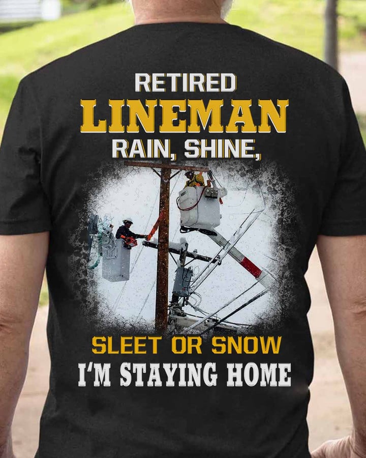Graphic of a retired lineman sitting on a ladder in the rain, wearing our black t-shirt with the quote 'Sleet or Snow, I'm Staying Home.'