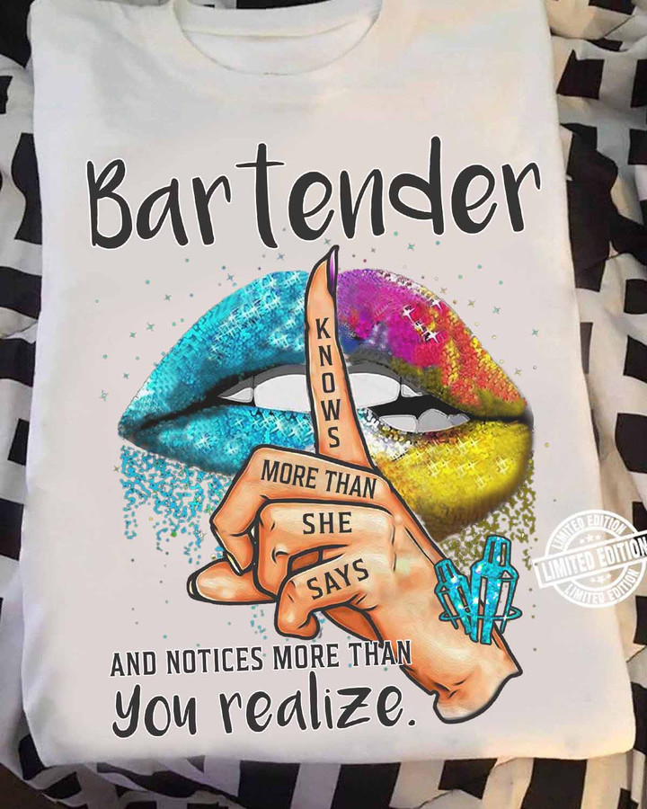 "Limited edition bartender t-shirt with quote