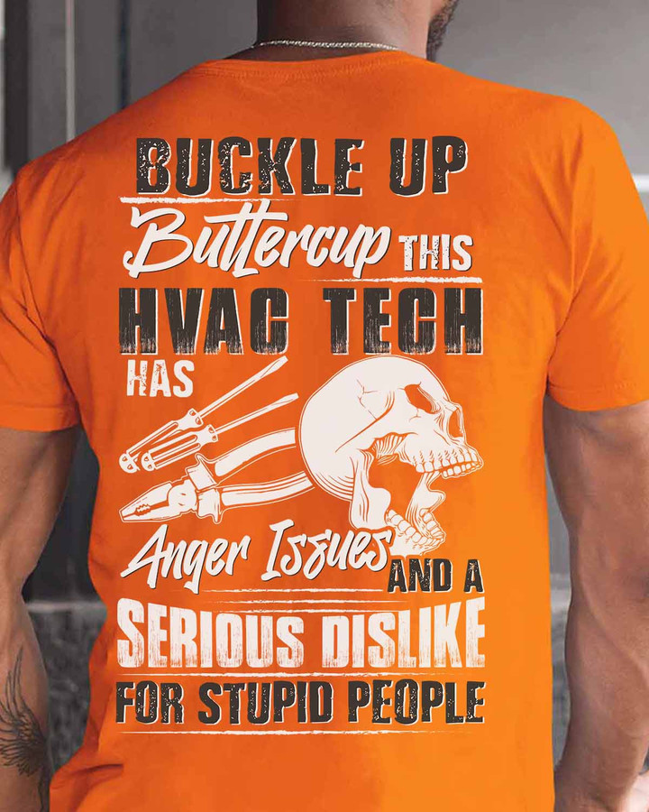 Orange t-shirt for HVAC techs with graphic design and quote expressing frustrations and dedication