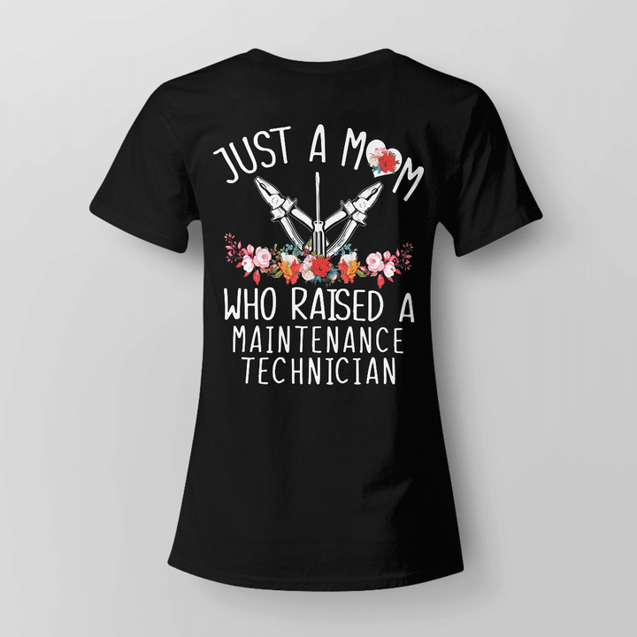 Black Women's V-Neck T-Shirt for Maintenance Tech Moms | Just a mom who raised a maintenance technician | Cotton fabric, white quote on black background.