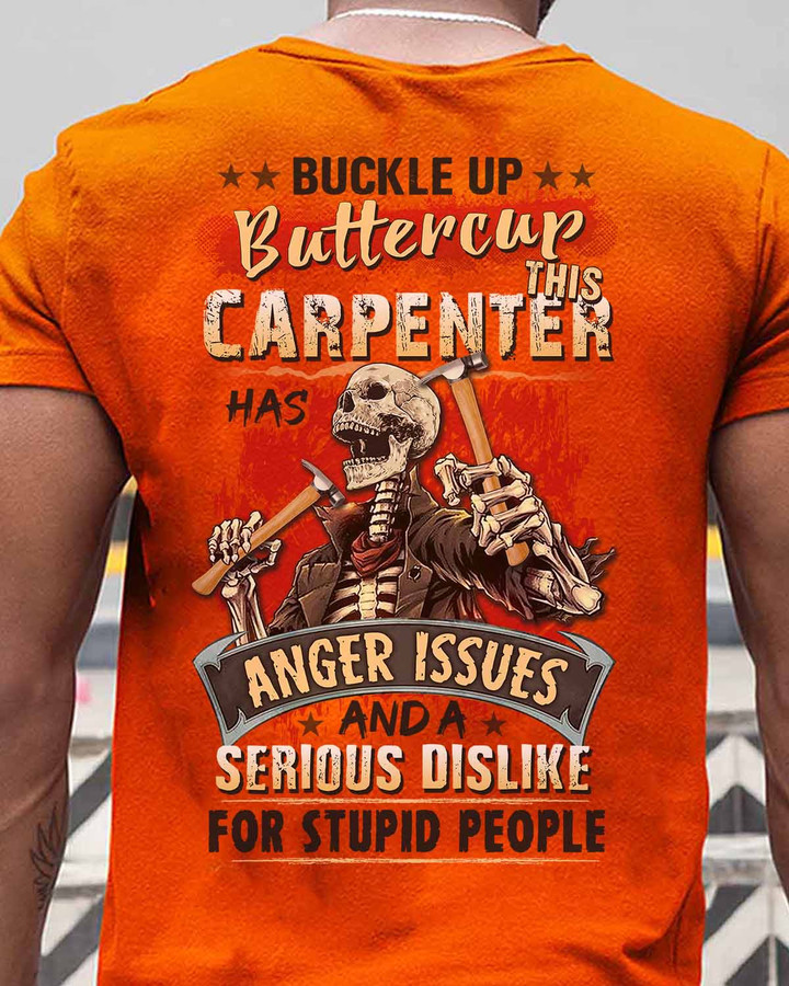 Carpenter T-Shirt - Orange fabric with skeleton holding hammers and bold quote. Perfect for carpenters to showcase their profession with style.
