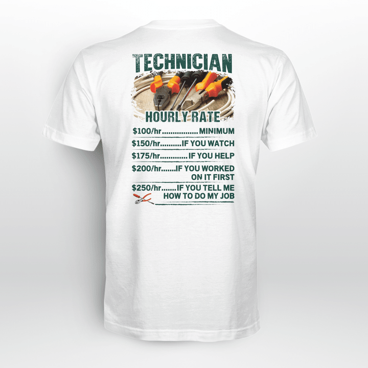 "Technician Hourly Rate T-Shirt