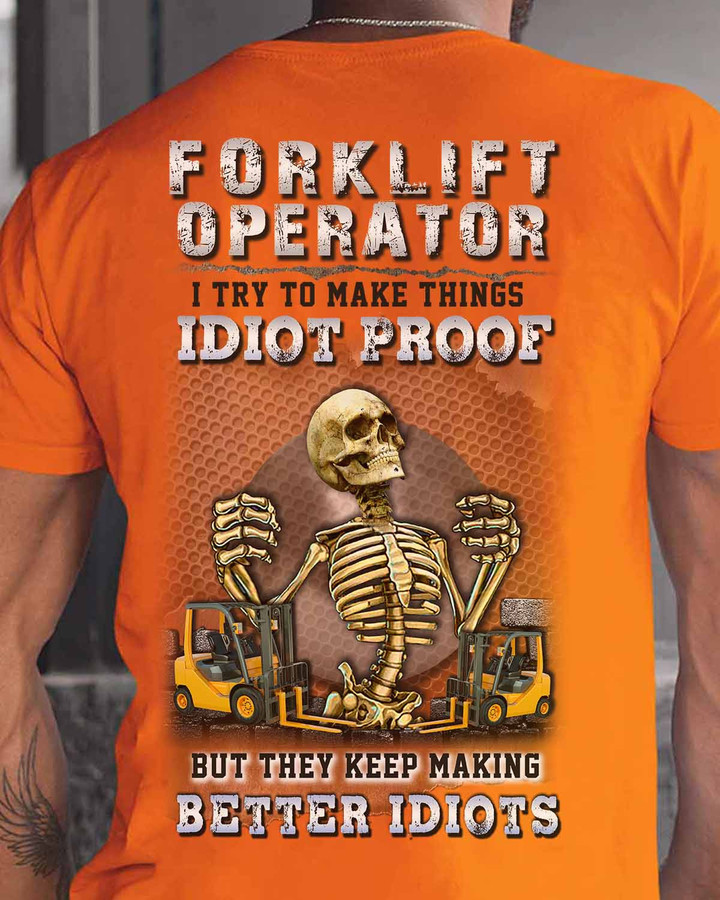 Orange Forklift Operator T-Shirt with Skeleton Graphic and Funny Quote