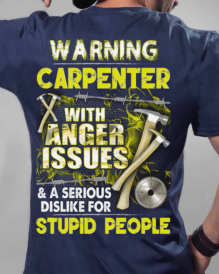 Blue Carpenter T-Shirt with Humorous Quote - Ideal for Professionals