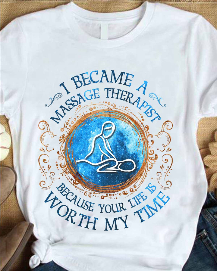 Massage therapist t-shirt - white cotton tee with inspiring quote