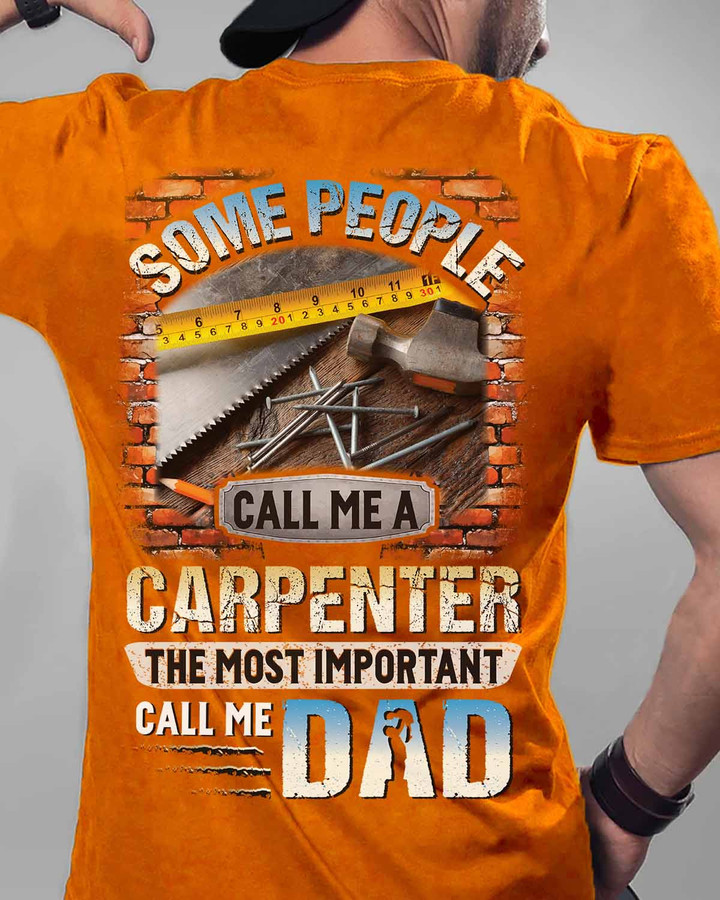 Orange Carpenter Dad T-Shirt, honoring the important roles of a carpenter and a dad.