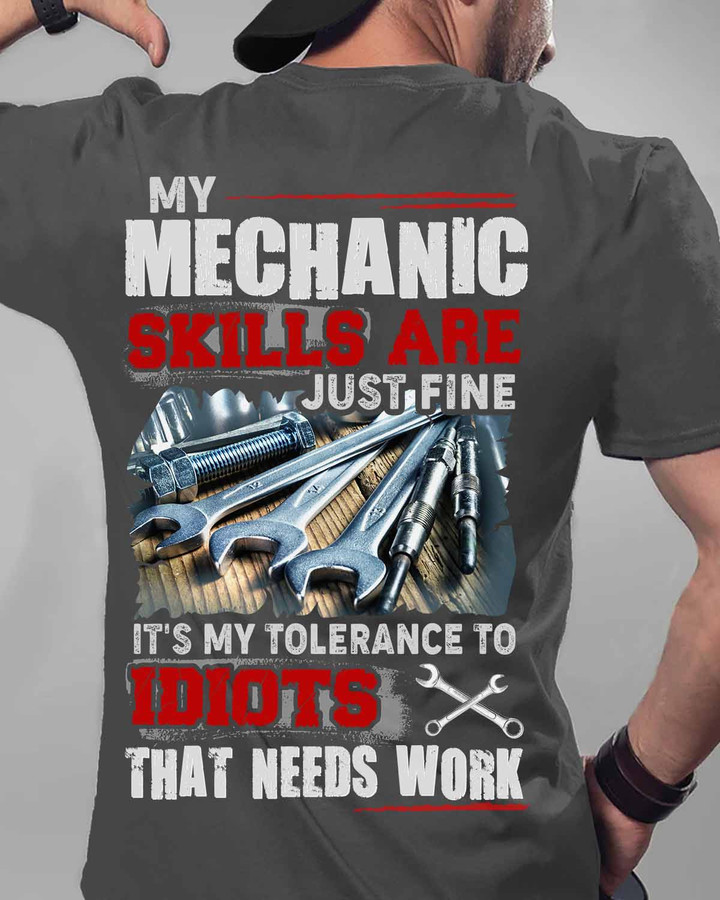 Black Mechanic T-Shirt with Humorous Quote for Skilled Mechanics