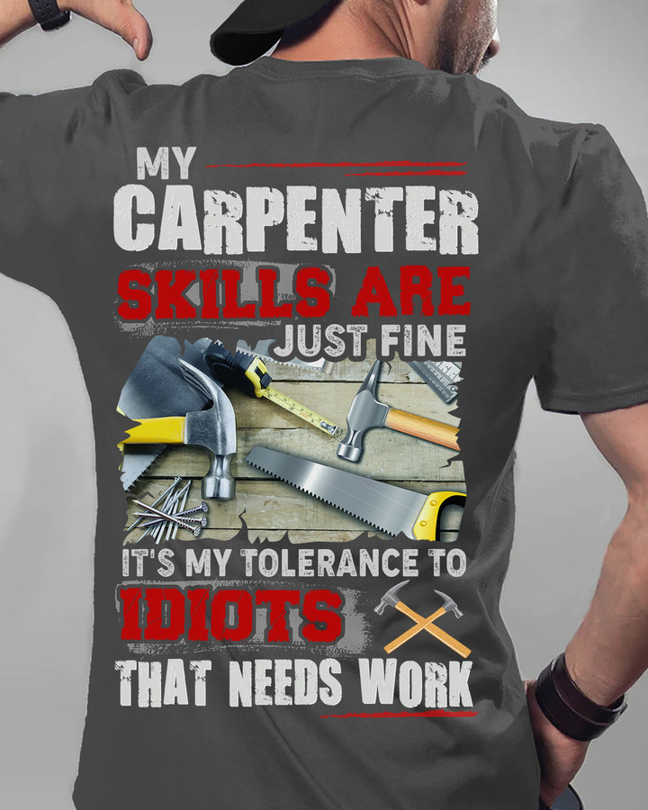 Gray Carpenter T-Shirt with Humorous Quote