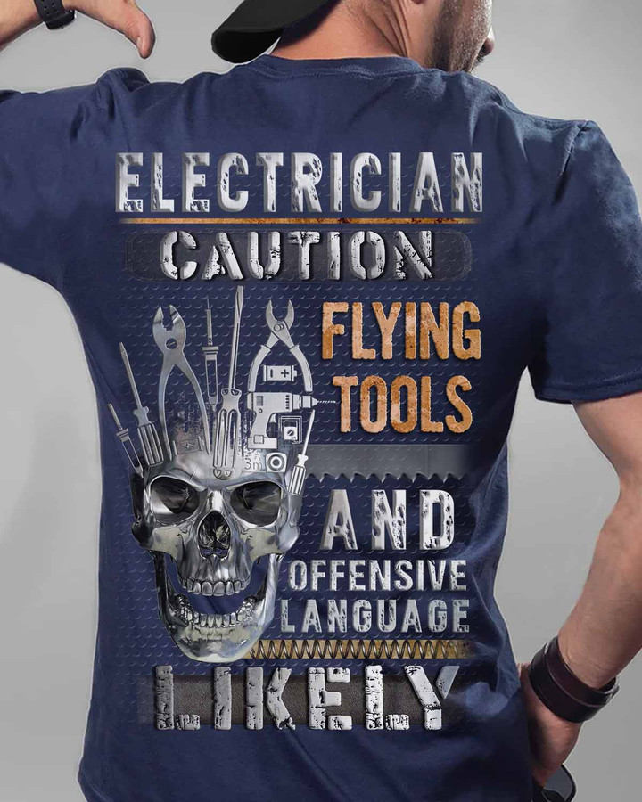 Electrician Caution T-Shirt - Graphic design of a skull with crossed wrench and screwdriver, accompanied by cautionary text.