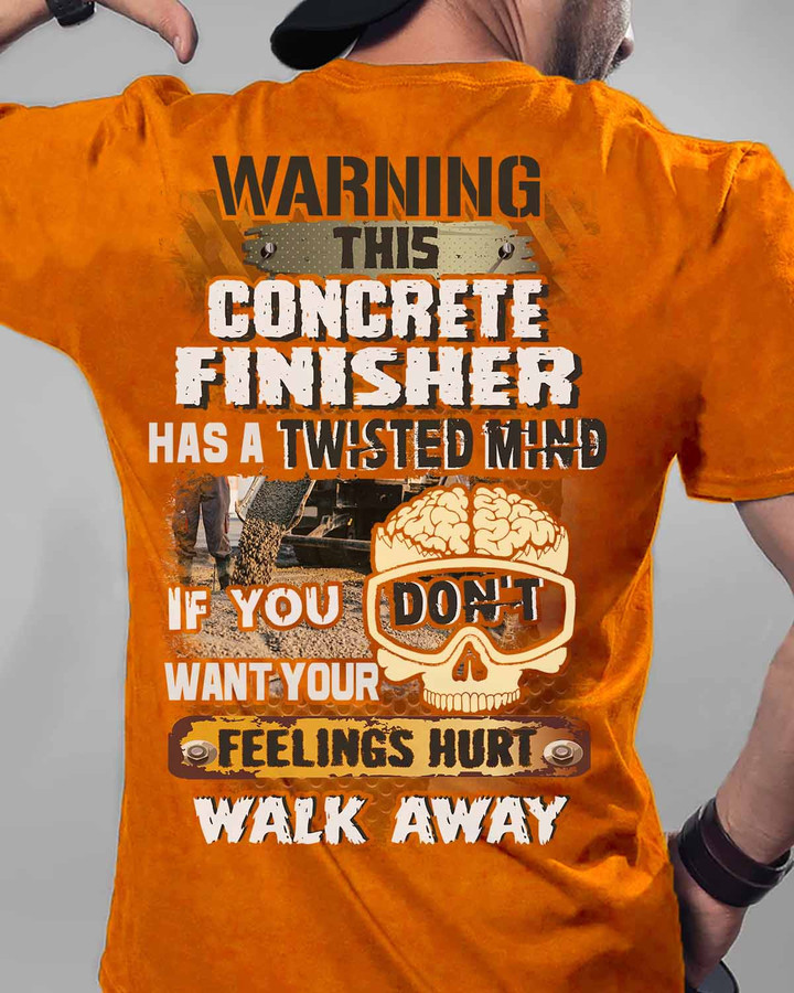 This Concrete Finisher has a Twisted Mind - T-shirt - #310822twmind7bcofiz6