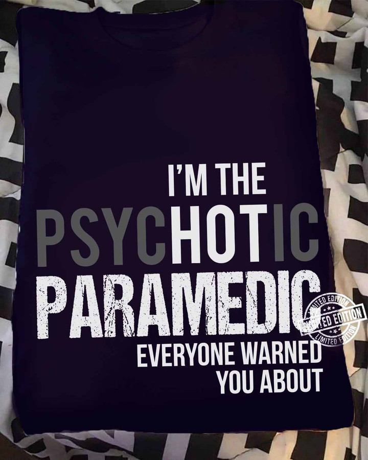 Psychotic Paramedic - Navy Blue - T-shirt - #020922hot1fparmap