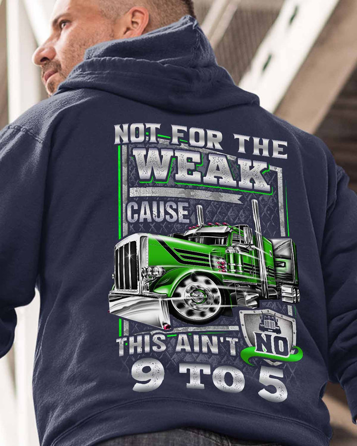 Trucker Not For The Weak- Navy Blue-Trucker-Hoodie -#060922CAUSE3BTRUCZ6