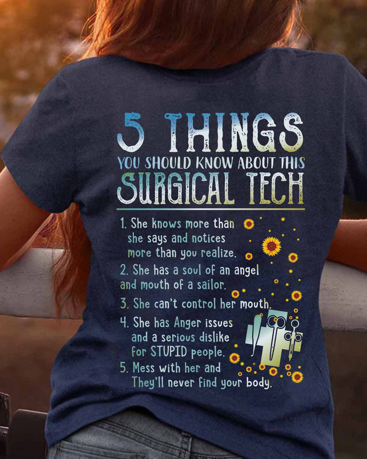 5 Things you should know about this Surgical Tech- Navy Blue -SurgicalTech- T-shirt -#0709225THIN8BSUTEAP
