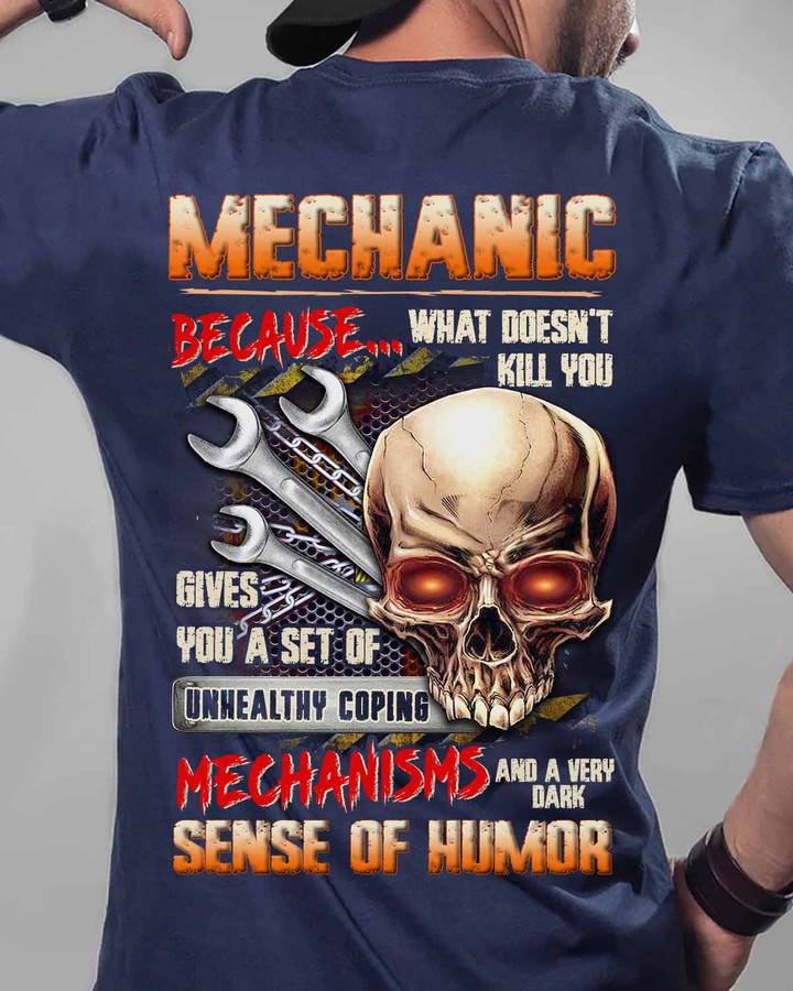 Mechanic Because What doesn't kill you-Navy Blue-Mechanic- T-shirt -#080922UNHEAL7BMECHZ6