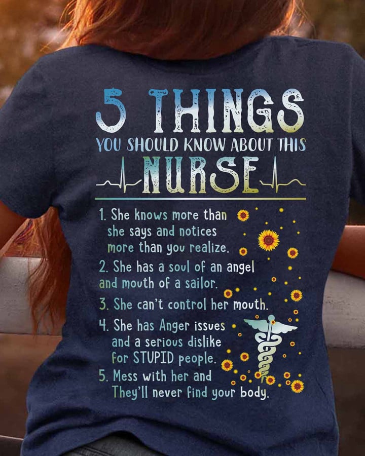 5 Things you should know about this Nurse- Navy Blue -Nurse- T-shirt - #0809225THIN8BNURSAP
