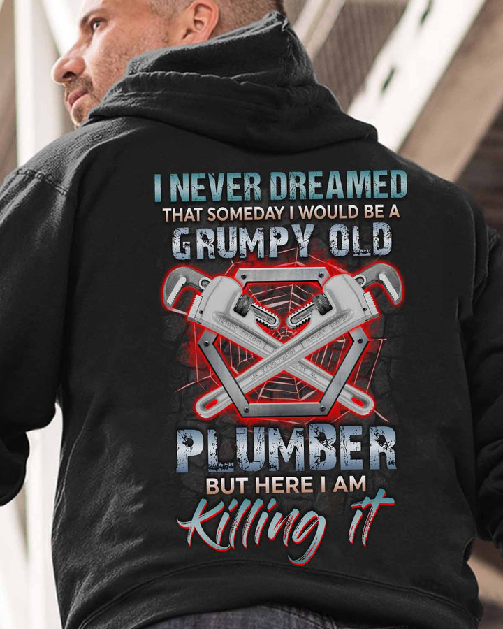 I would be a grumpy old Plumber- Black-Plumber-Hoodie -#090922HERIAM1BPLUMZ6