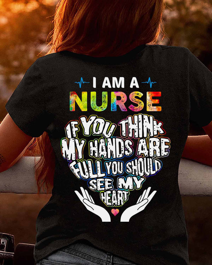 I am a Nurse- Black -Nurse- T-shirt -#140922HANDS5BNURSAP