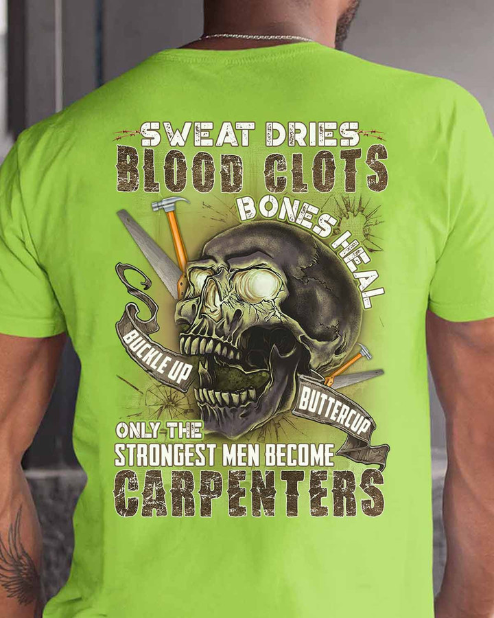 Only Strongest men become Carpenters- Lime-Carpenter- T-shirt - #170922BUCUP9BCARPZ6