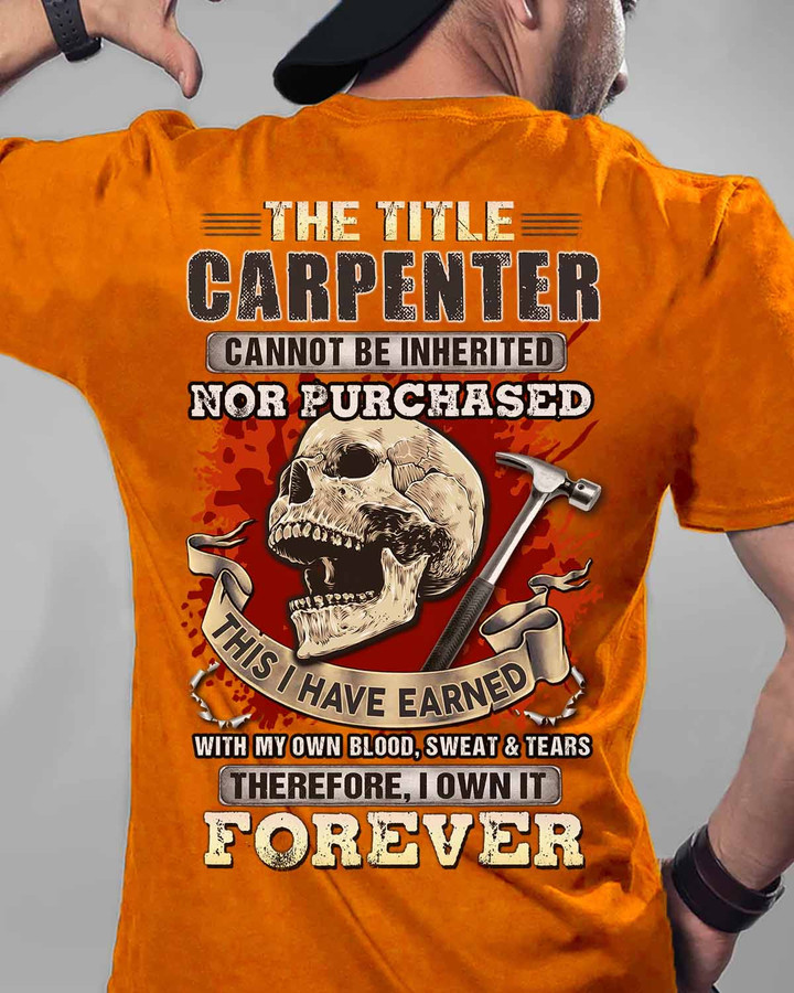 Carpenter I own it Forever - Orange-Carpenter- T-shirt - #170922IOWN9BCARPZ6