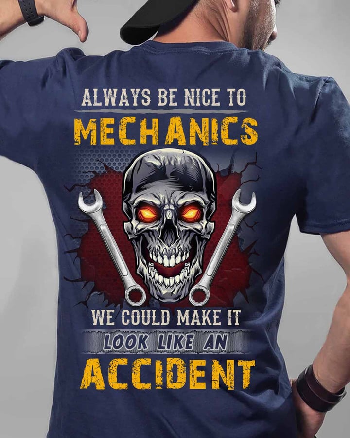 Always Be Nice To Mechanics- Navy Blue -Mechanics- T-shirt -#200922LOKLIK2BMECHZ6