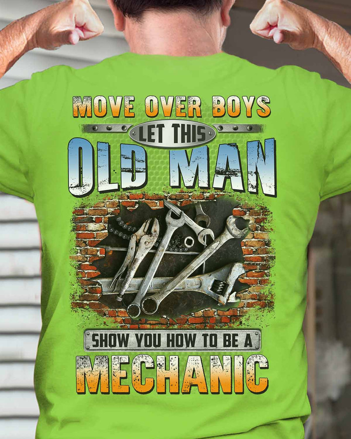 Green mechanic t-shirt with crossed wrenches and humorous quote. Perfect for challenging stereotypes and showcasing skills.