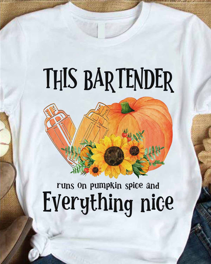 This Bartender runs on Pumpkin Spice and Everything Nice - White-Bartender-T-shirt-#240922EVETH1FBARTZ4