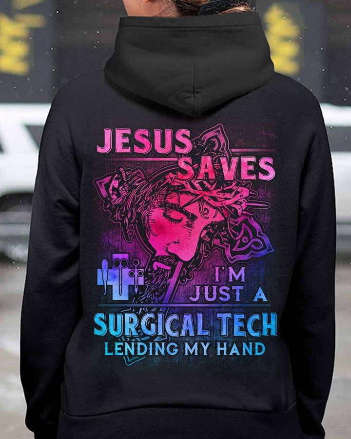 I'm Just a Surgical Tech- Black -SurgicalTech- Hoodie -#051022LENDI8BSUTEZ4