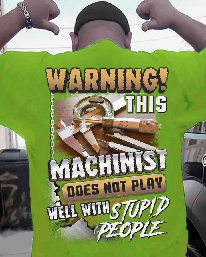 "Machinist T-Shirt - Warning