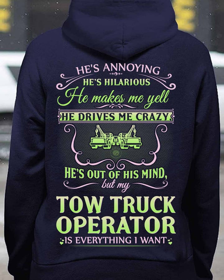 My Tow Truck Operator is Everything- Navy Blue -TowTruckOperator- Hoodie -#131022HILLA7BTTOZ6