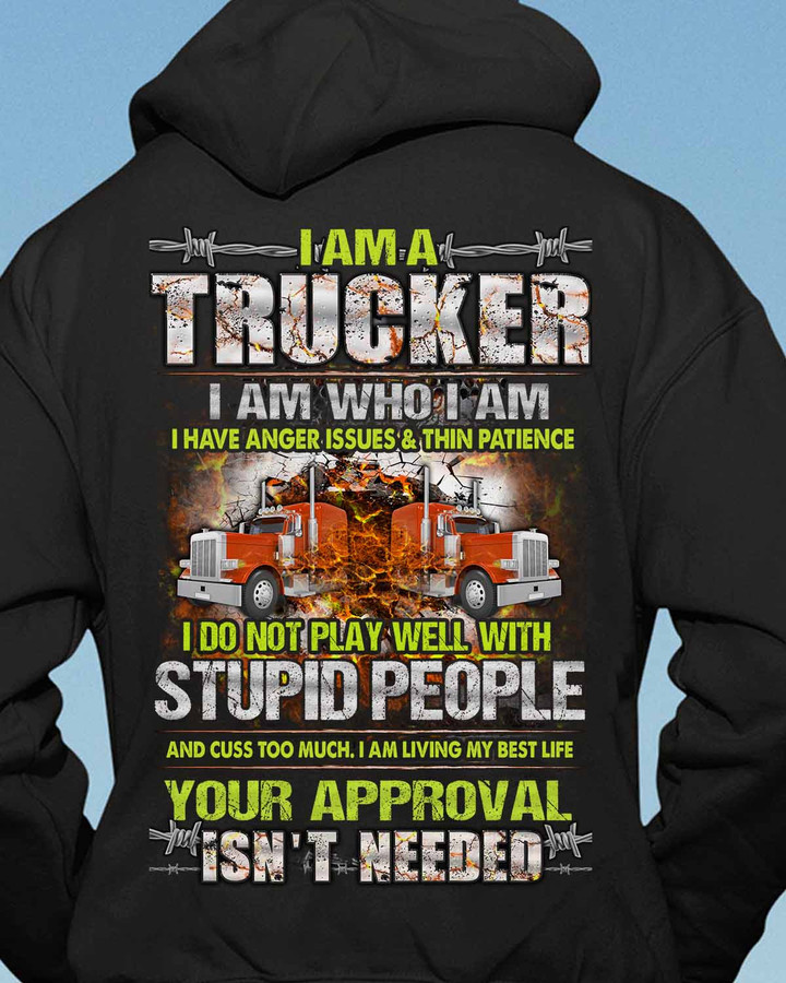 I am a Trucker- Black -Trucker- Hoodie-#141022THIPAT2BTRUCZ6