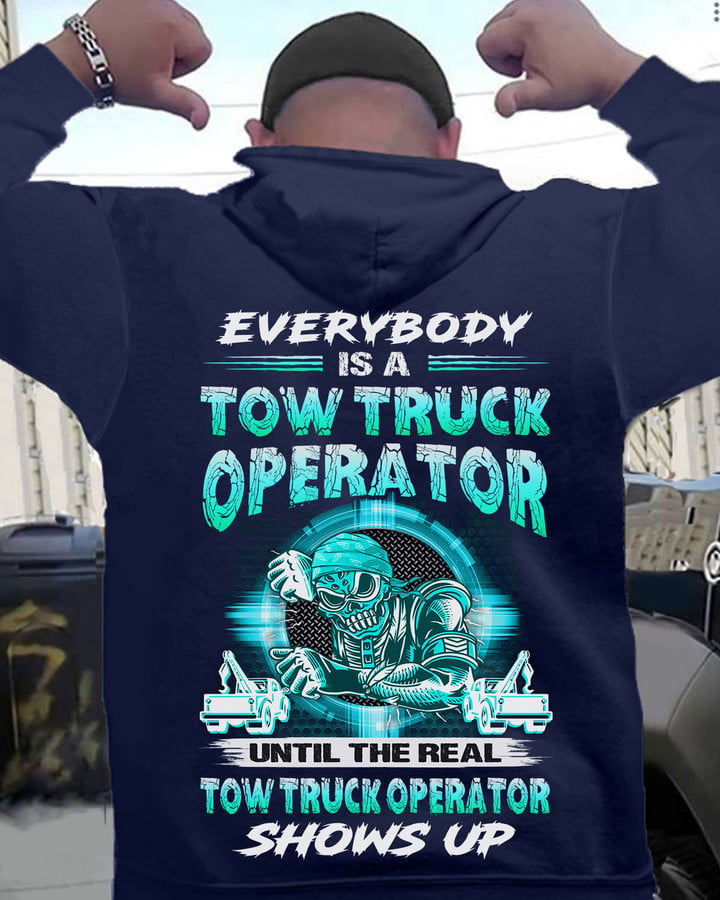 Everybody is a Tow Truck Operator- Navy Blue -TowTruckOperator- Hoodie -#141022SHOWS19BTTOZ6