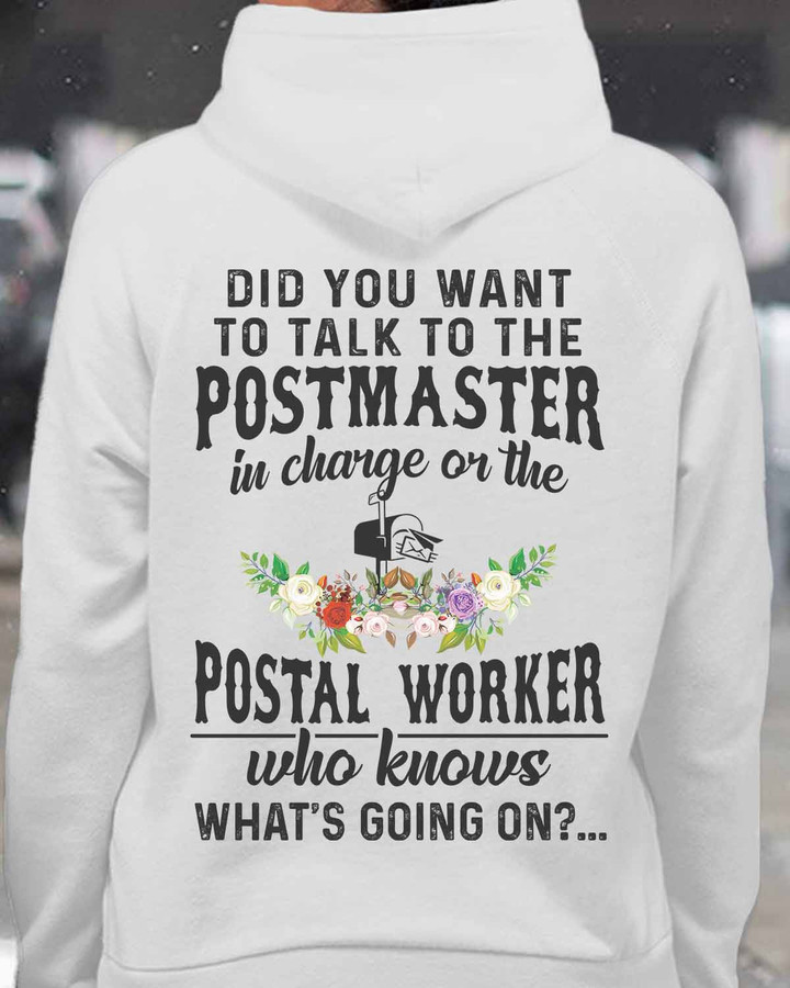 Postal Worker who knows what's Going on- White-PostalWorker-Hoodie -#141022INCHA6BPOWOZ4