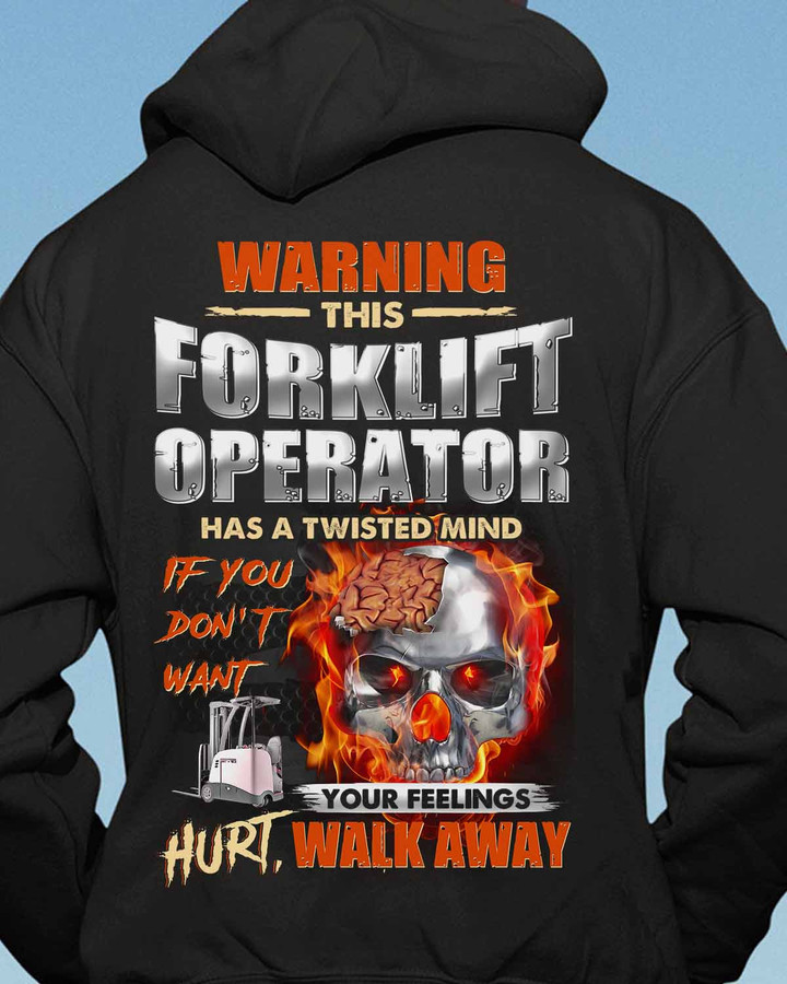 This Forklift Operator has a Twisted Mind-Black -ForkliftOperator- Hoodie-#251022TWIMI11BFOOPZ6