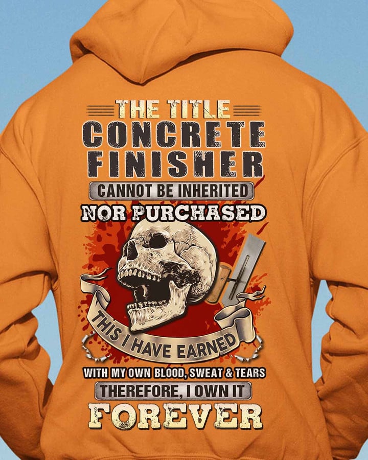 Forever Concrete Finisher- Orange-ConcreteFinisher- Hoodie -#251022IOWN9BCOFIZ6