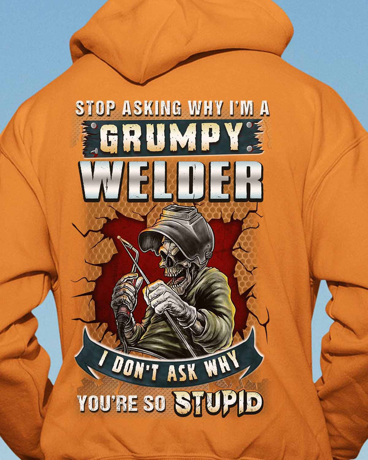 Grumpy Welder- Orange-Welder- Hoodie -#251022ASKWHY1BWELDZ6