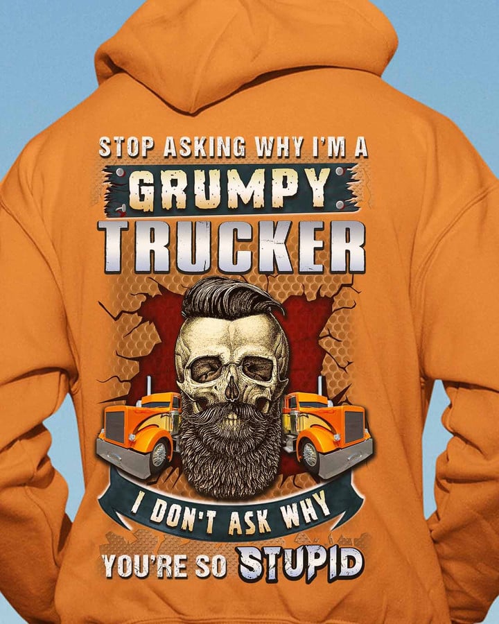 Grumpy Trucker- Orange-Trucker- Hoodie -#251022ASKWHY1BTRUCZ6