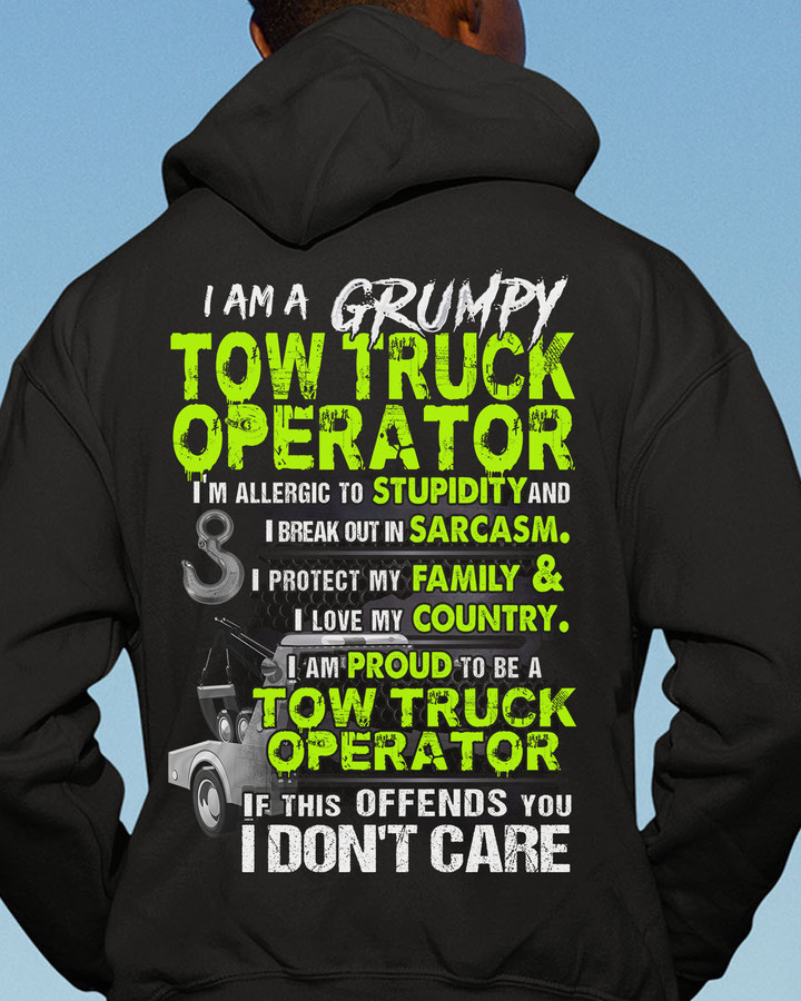 I am a Grumpy Tow Truck Operator-Black -TowTruckOperator- Hoodie-#261022IDONT1BTTOZ6