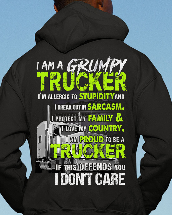 I am a Grumpy Trucker-Black -Trucker- Hoodie-#261022IDONT1BTRUCZ6