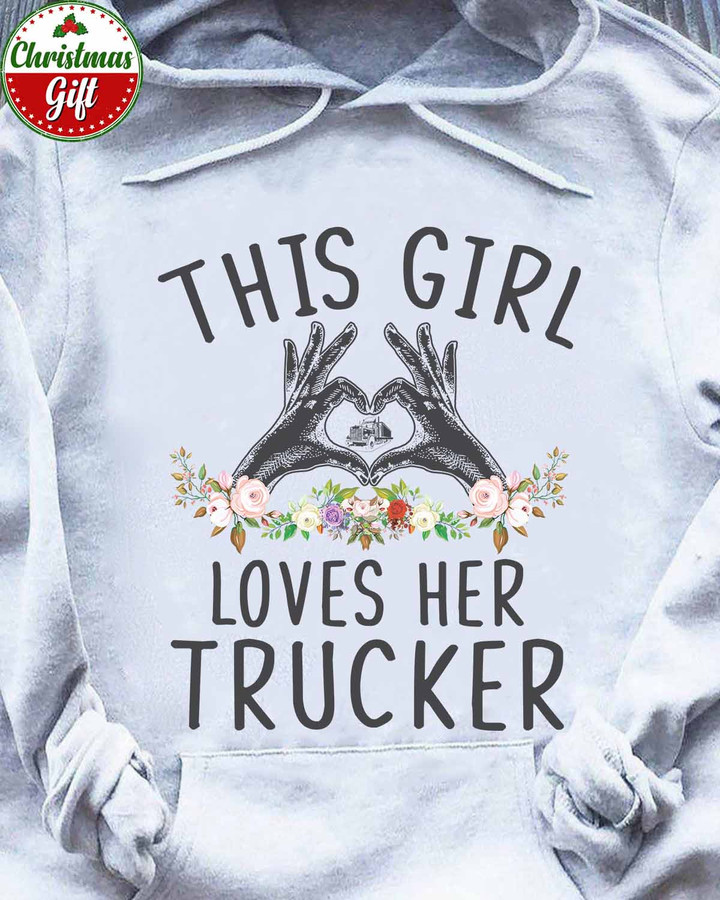This Girl Loves her Trucker- White-Trucker-Hoodie -#281022LOVHER5FTRUCZ6
