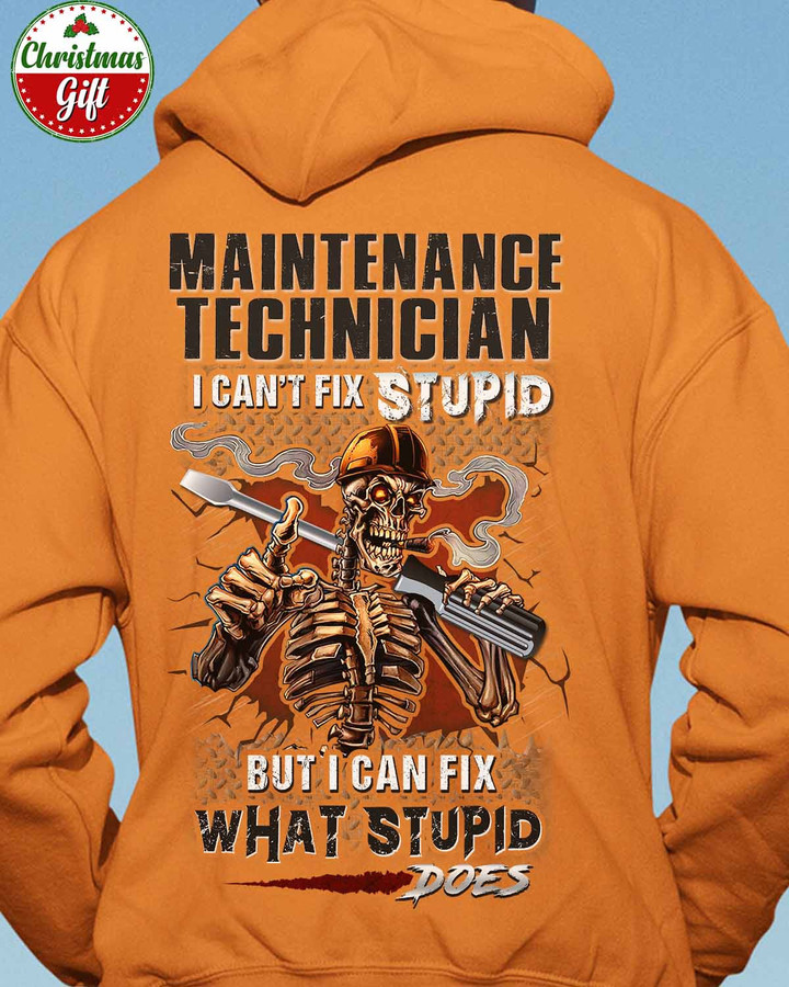 Maintenance Tech I can't Fix Stupid- Orange-MaintenanceTech- Hoodie -#011122DOEST11BMATEZ6