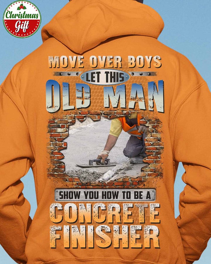 Let This Oldman Show you how to be a Concrete Finisher- Orange-ConcreteFinisher- Hoodie -#011122OVBOY3BCOFIZ6