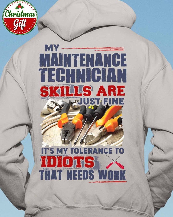 My Maintenance Tech Skills are Just Fine- Ash Grey -MaintenanceTech- Hoodie -#041122TOLER5BMATEZ6