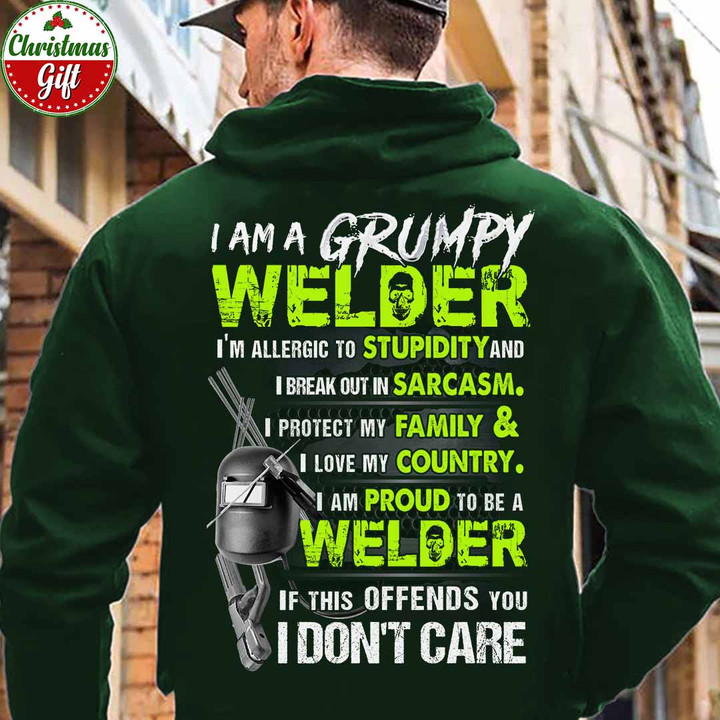 I am a Grumpy Welder-Forest Green -Welder-Hoodie-#161122IDONT1BWELDZ6