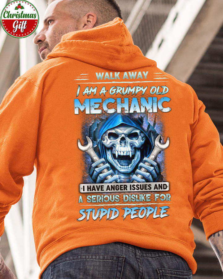 Walk Away I am a Grumpy old Mechanic - Orange-Mechanic- Hoodie -#161122ANGIS9BMECHZ6