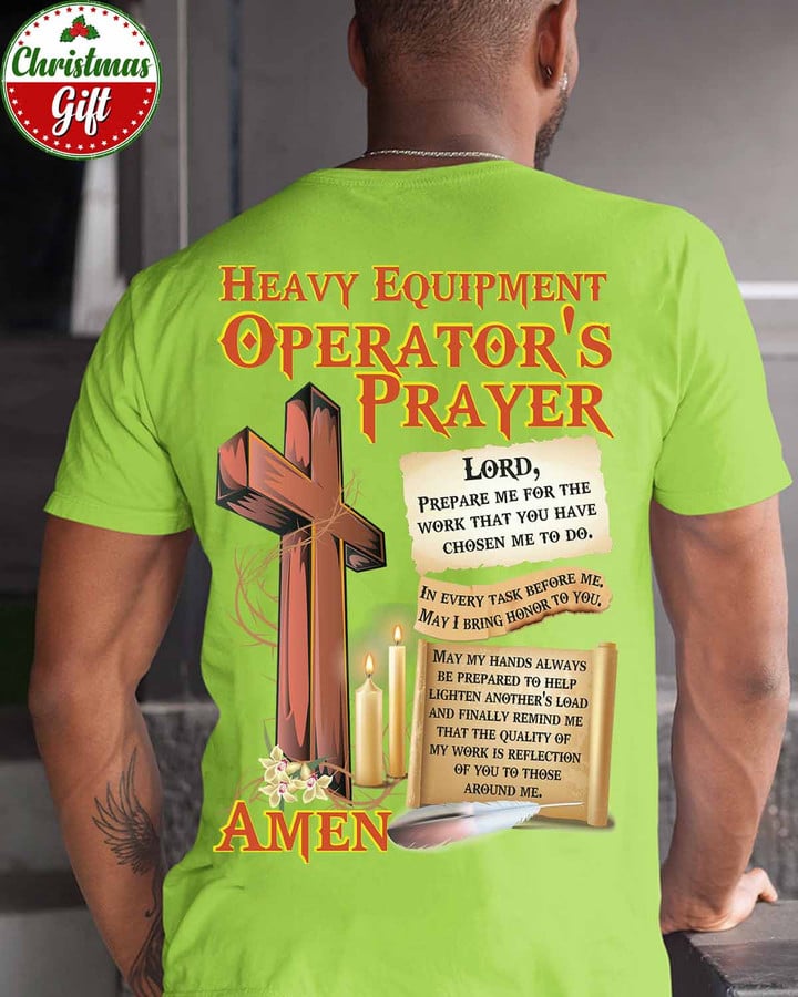 Heavy Equipment Operator's Prayer-Lemon Green-HeavyEquipmentOperator-T-shirt-#171122EVTAS2BHEOZ6